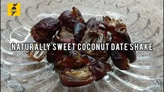 Naturally Sweet Coconut Date Shake - YT2025