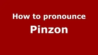 How to pronounce Pinzon (Colombian Spanish/Colombia)  - PronounceNames.com