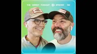 Episode 190 – Belief & Assurance - The Weekly