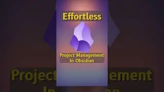 Easy Project Management 🚀 Obsidian Bases #obsidian #projectmanagement