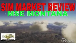 Sim Market Review | MegaSceneryEarth Montana V3