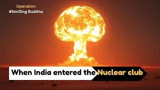 When India entered the nuclear club with 'Operation Smiling Buddha'