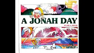 A Jonah Day by Phil A Smouse