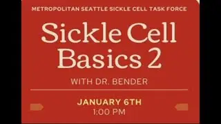 Sickle Cell Basics