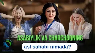 Doimiy charchoq, asabiylik, holsizlining asl sababi! 