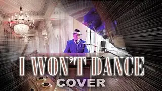 I Won't Dance - Frank Sinatra cover (Bernie Martini)