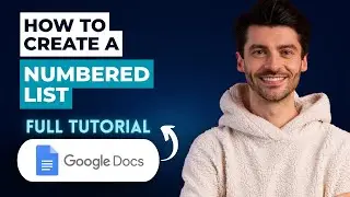 How to Create a Numbered List in Google Docs [2026 Guide]