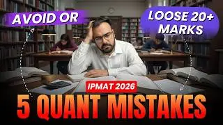 IPMAT 2026: Improve your Quant Mock Score!