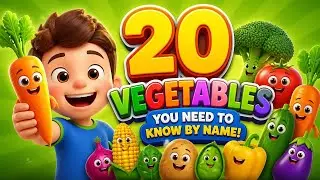 20 Vegetables You Need to Know By Name
