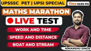 UPSSSC PET Special | Maths Marathon Live Test Chapterwise Hindi and English | Himanshu Sir