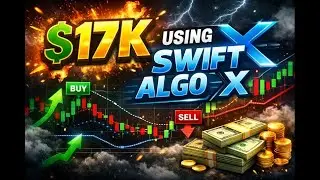 Most Traders Miss This&hellip; I Made $17K Using Swift Algo X + ConFlux