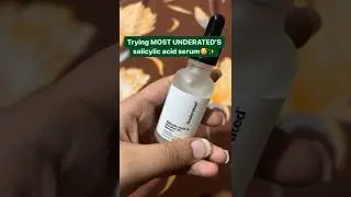 Salicylic Acid 2% Betaine 3% Serum | Underated #serum #skincareproduct #beauty #salicylic #faceserum
