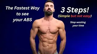 The Fastest Way to See your Abs! Step by Step