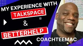 My experience with Talkspace & Betterhelp| Mentalhealth Online Therapy #coachteemac