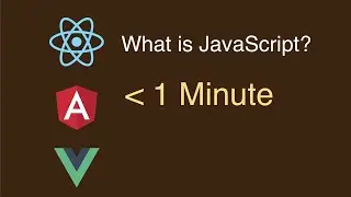 JavaScript in under 1 Minute