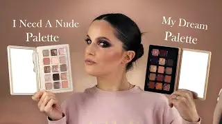 NATASHA DENONA MY DREAM PALETTE VS I NEED A NUDE PALETTE