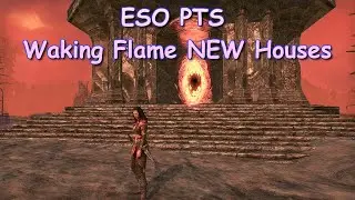 ESO PTS Waking Flame NEW Houses