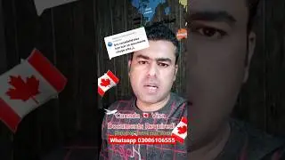 Canada Visa Documents Required | Canada Visa on Pakistani Passport | Canada Visa Approved