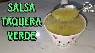 Como preparar Salsa Taquera Verde Facil y Rapido paso a paso- OliCocina