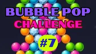LIVE #7 💥BUBBLE POP💥CHALLENGE GAME💥#short #highscore