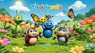 Learning with Insects for Kids 🐞🦋 | Fun 3D Cartoon Insect Song & Rhymes | Tikolalaworld