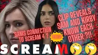 Scream 6 Exclusive Clip Breakdown - Sam knows Kirby?! #screamvi #melissabarrera #haydenpanettiere