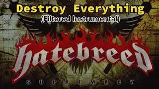 Destroy Everything Hatebreed - Instrumental