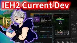 #20 [More AMM] Currently in Development for the Biggest Update in IEH2 History!