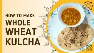 atta kulcha recipe | wheat kulcha | whole wheat kulcha recipe without yeast | healthy kulcha recipe