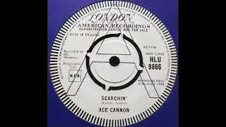 Ace Cannon - Searchin' - UK London American Records Demo released 1964