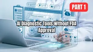 AI Diagnostic Tools Without FDA Approval: Bad Investment 2026 | Part 1