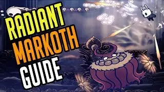 Markoth Guide [Radiant Difficulty] [Hollow Knight]