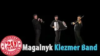 Magalnyk Klezmer Band (Israel) -  Trailer Clip