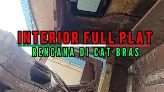 Proses Interior Bagian Atas