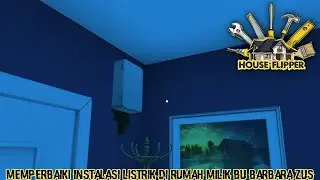 Neneknya Barbara Zus Tak Sengaja Meledakkan Gas Di Rumahnya?! |House Flipper Part 4