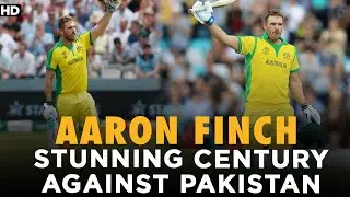 Aaron Finch Stunning Century Against Pakistan | Pakistan vs Australia | PCB | MA2T