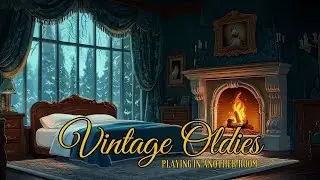 vintage oldies playing in another room - relaxing in the comfort of home