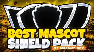 Top 10+ Mascot Shield Pack || Best Shield Pack || By MaxBoy GFX ||