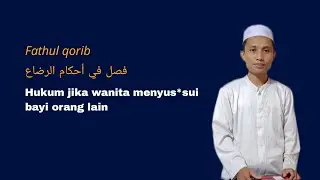 Fathul Qrib bab rodo (menyus*i) | Ustadz Didin nasrudin #fathulqorib