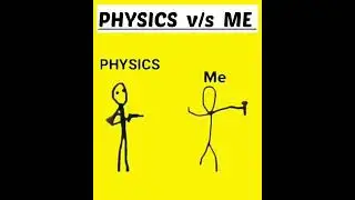 PHYSICS v/s ME || Funny video😂 #shorts #mdowaisaiims #shortsviral #physics #newtonstudy