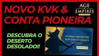 Conta Pioneira & Regras do novo KVK l Age of Empires Mobile