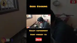 Beer Cooking crazy experiment but final out get surprise, என்ன ஒரு ஆச்சரியம் 🤣🤣🤣