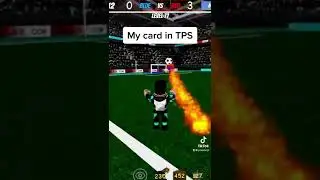 My card in tps street soccer