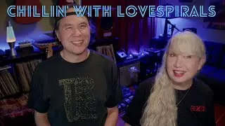 Chillin' with Lovespirals 102: Gray -- First Podcast of 2026