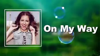 Kate Linn - On My Way (Lyrics)
