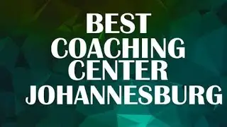 Best Coaching Center in Johannesburg, South Africa