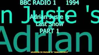 BBC RADIO 1 1994    Adrian juste 50th birthday 1967 2017