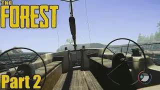The Forest - Survival - Found the Yacht and Dead Sharks! (Part 2)