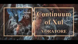 Continuum of Xul - Voratore (2025) [Full Album]