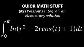 #Quick Math Stuff #2 (Poisson's integral)